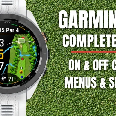 Garmin Approach S70: The Complete Guide